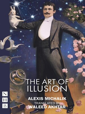 cover image of The Art of Illusion (NHB Modern Plays)